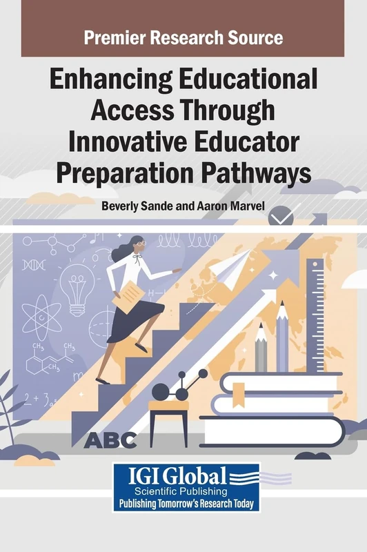 Enhancing Educational Access Through Innovative Educator Preparation Pathways