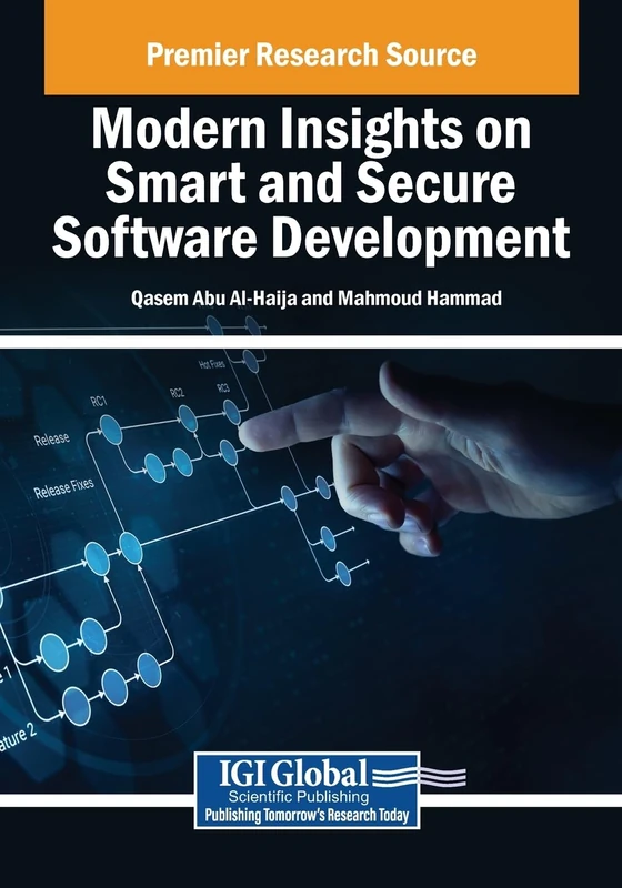 Modern Insights on Smart and Secure Software Development