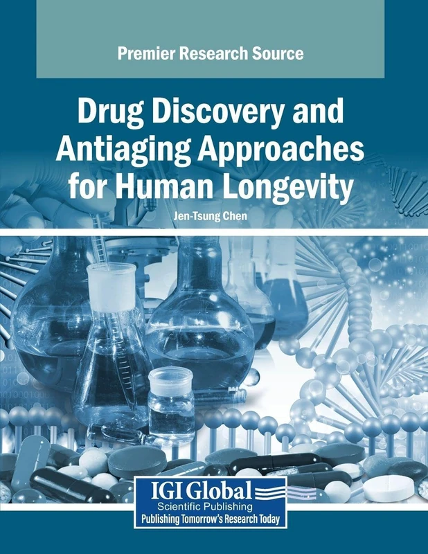 Drug Discovery and Antiaging Approaches for Human Longevity