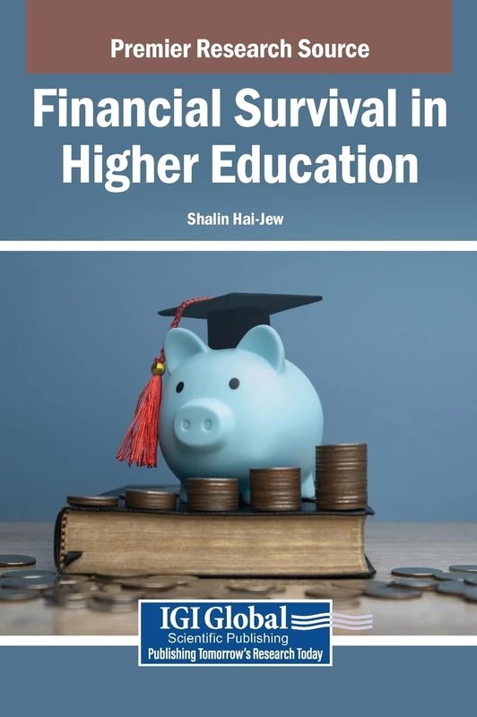 Financial Survival in Higher Education - IGI Global Book