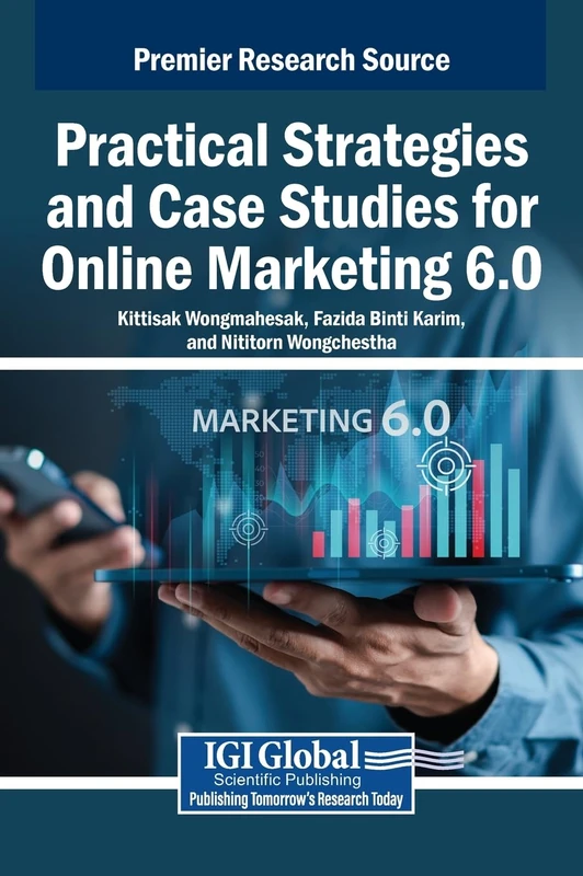 Practical Strategies and Case Studies for Online Marketing 6.0 - Image 1