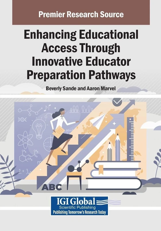 Enhancing Educational Access Through Innovative Educator Preparation Pathways