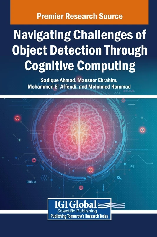 Navigating Challenges of Object Detection Through Cognitive Computing (Premier Research Sources)