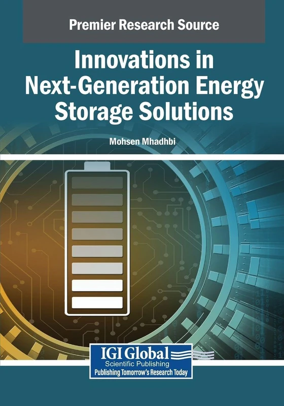 Innovations in Next-Generation Energy Storage Solutions