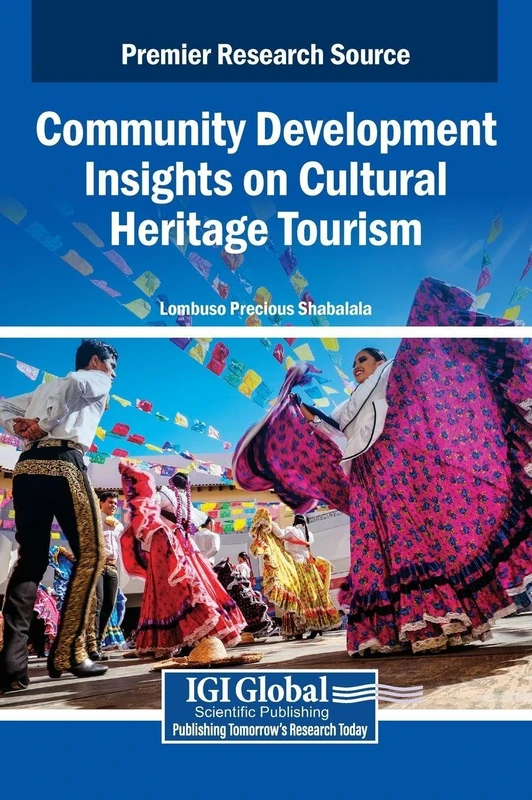 Community Development Insights on Cultural Heritage Tourism