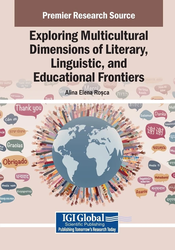 Exploring Multicultural Dimensions of Literary, Linguistic, and Educational Frontiers