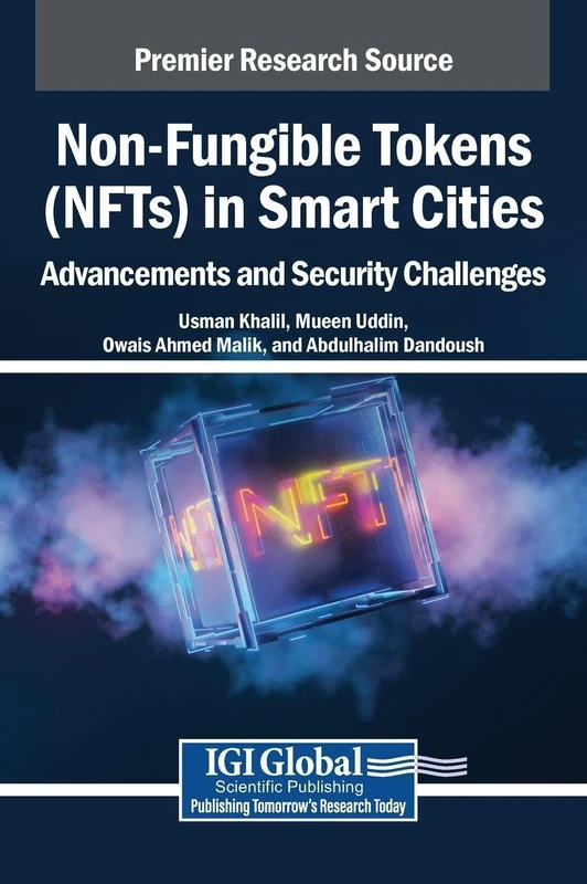 NFTs in Smart Cities: Advancements and Security Challenges