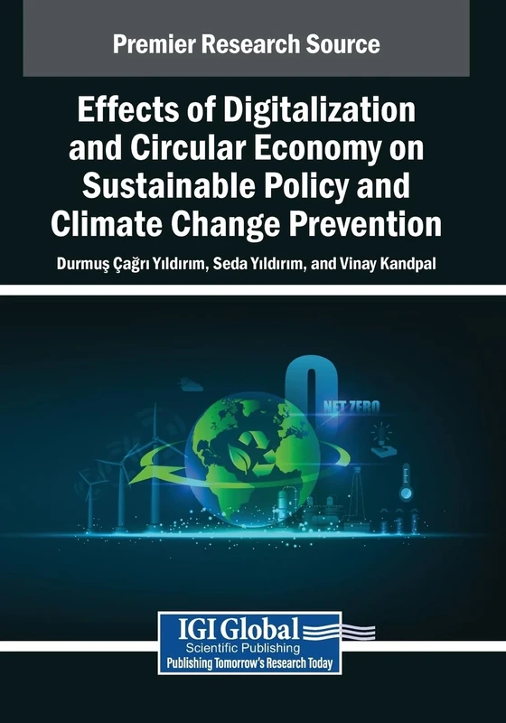 Effects of Digitalization and Circular Economy on Sustainable Policy and Climate Change Prevention
