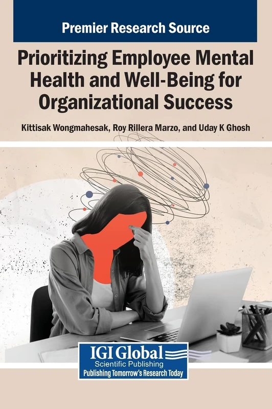Prioritizing Employee Mental Health and Well-Being Book