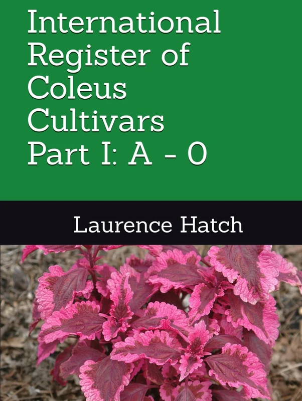 International Register of Coleus Cultivars (Houseplant Cultivars)