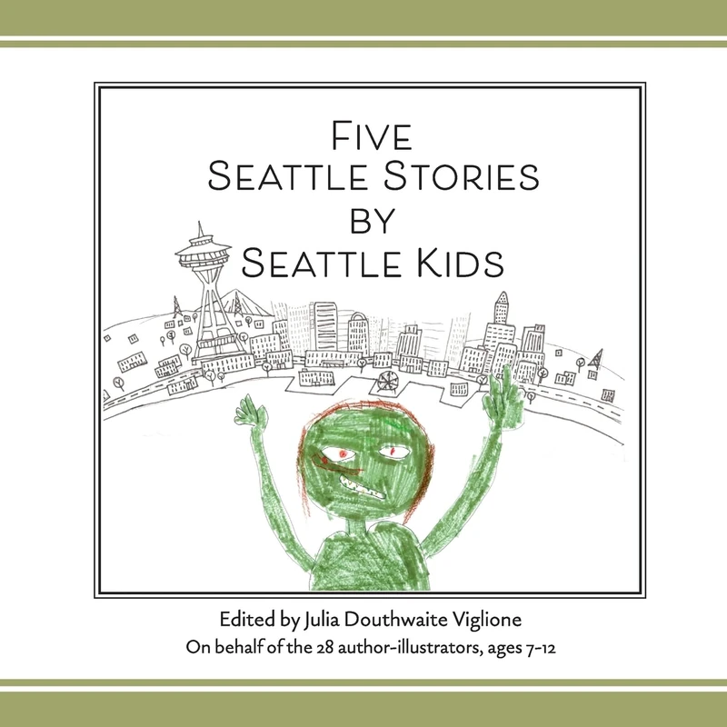 Five Seattle Stories by Seattle Kids - Image 1