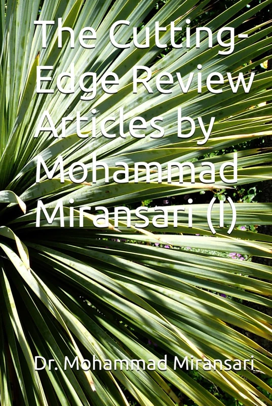 The Cutting-Edge Review Articles by Mohammad Miransari (I) - Image 1
