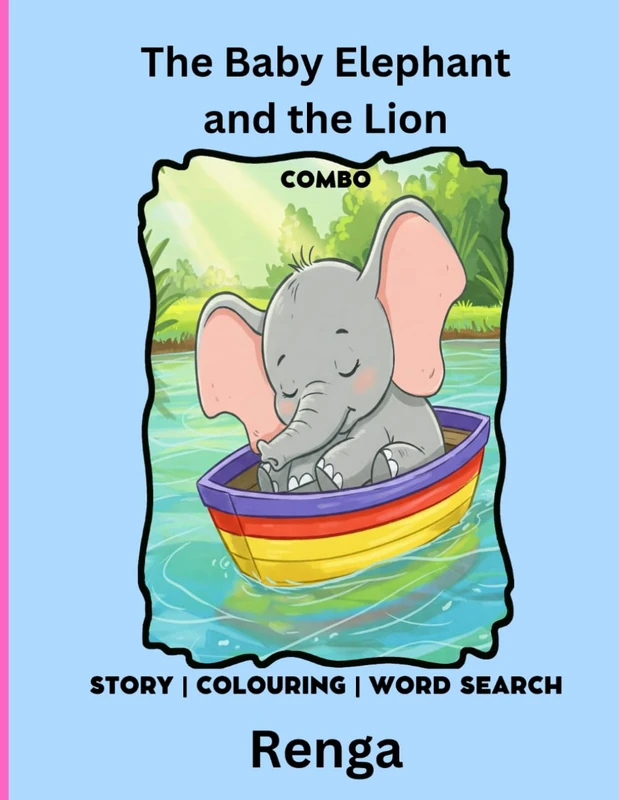 The Baby Elephant and the Lion