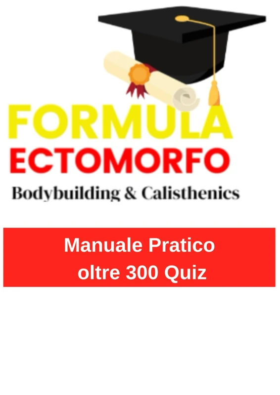 Esercizi Formula Ectomorfo Academy: Manuale Pratico con oltre 300 quiz - Image 1