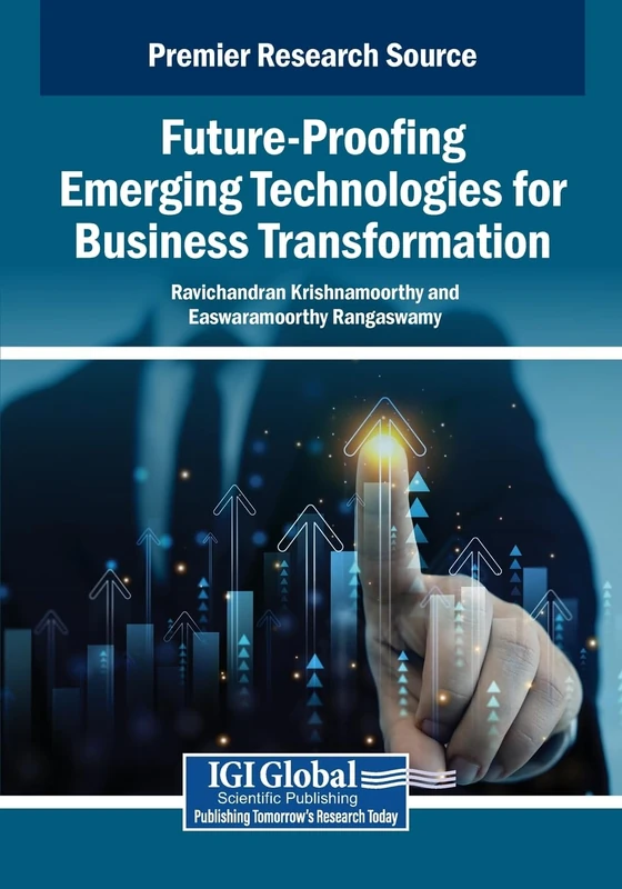 Future-Proofing Emerging Technologies for Business Transformation