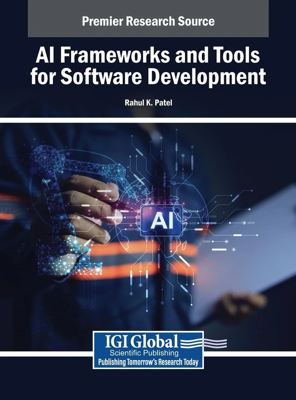 AI Frameworks and Tools for Software Development