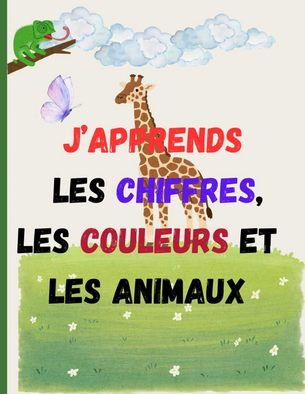 “J’apprends les chiffres, les couleurs et les animaux”: Livre d’apprentissage pour enfants de 3 à 5 ans – coloriage éducatif avec chiffres, couleurs et animaux de la ferme