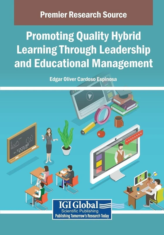 Information Science Reference - Hybrid Learning Leadership Book