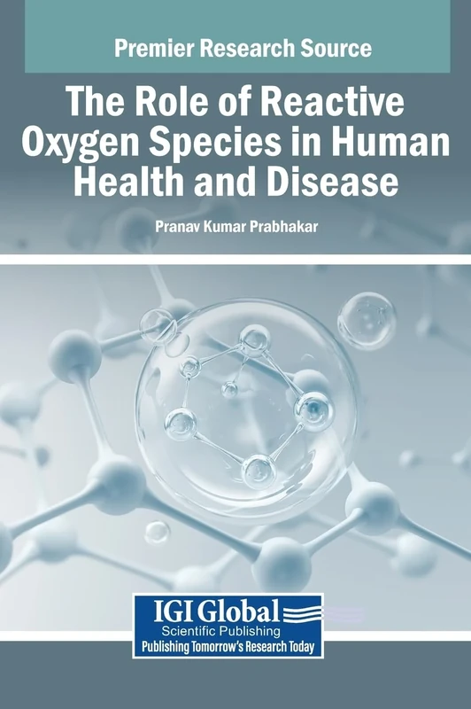 The Role of Reactive Oxygen Species in Human Health and Disease