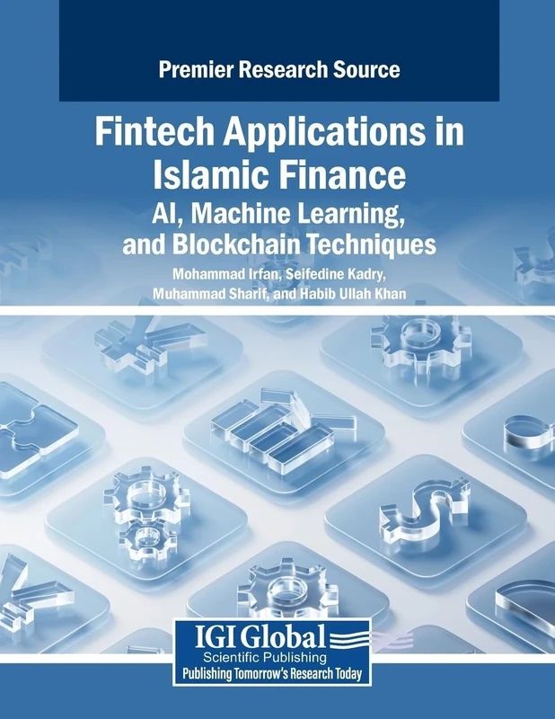Fintech Applications in Islamic Finance: AI, Machine Learning, and Blockchain Techniques