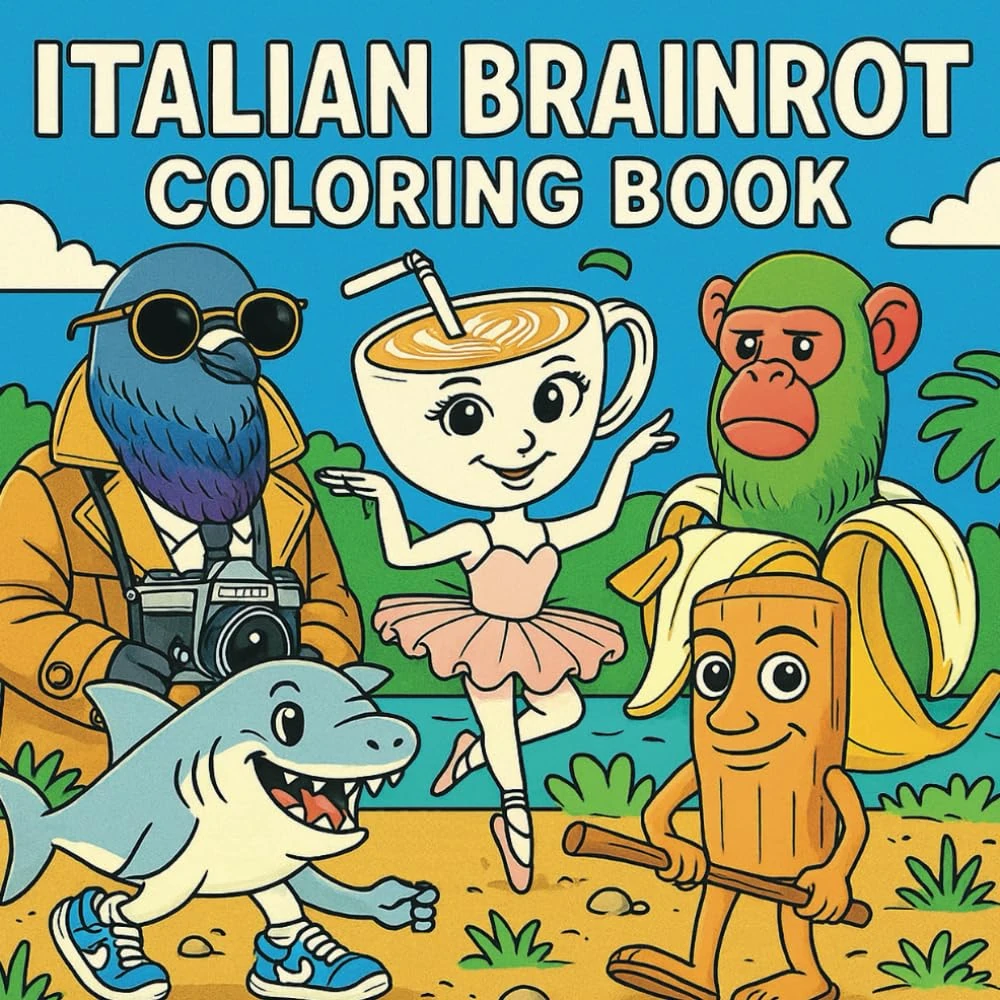 Italian brainrot: Coloring Book (Italian Brainrot – Coloring Books)