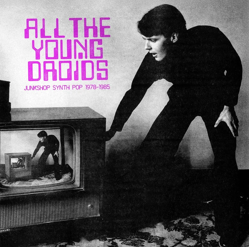 All The Young Droids: Junkshop Synth Pop / Various - Crystal Clear Vinyl [Vinyl LP] [VINYL]