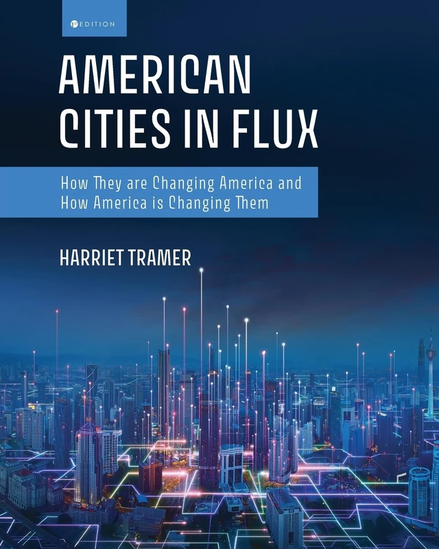 American Cities in Flux: How They are Changing America and How America is Changing Them - Image 1