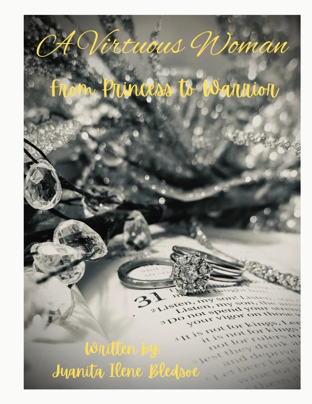 A Virtuous Woman: Proverbs 31 Workbook