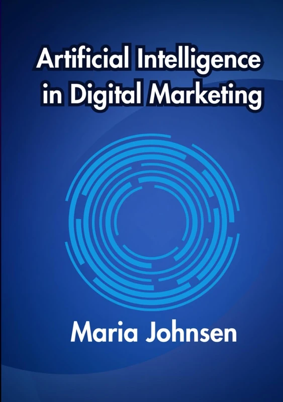 Artificial Intelligence in Digital Marketing