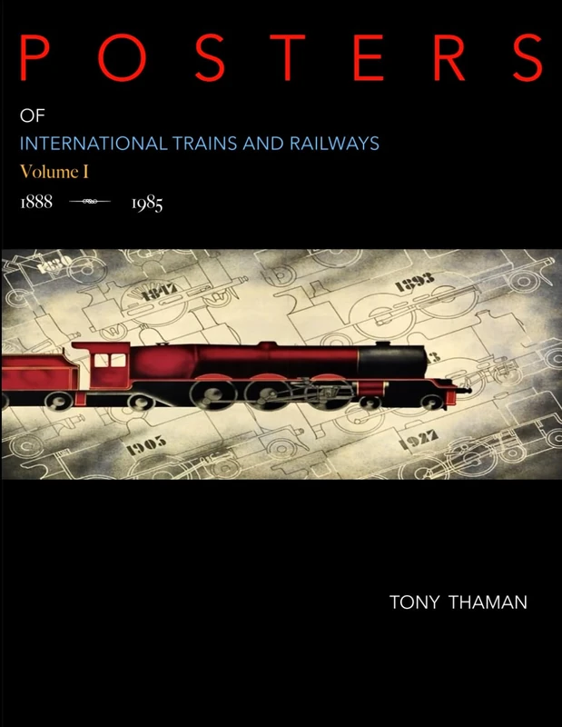 Posters of International Trains And Railways: Volume I (Vintage Posters)