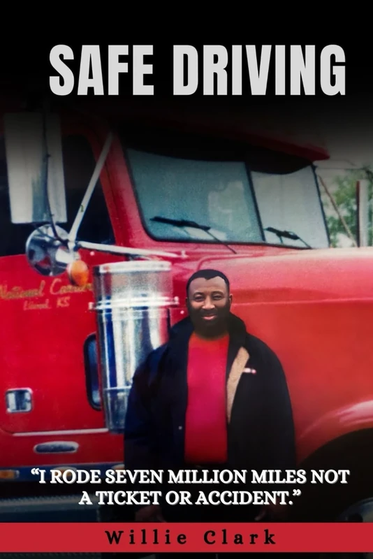 Safe Driving: "I Rode Seven Million Miles Not A Ricket 0r Accident"