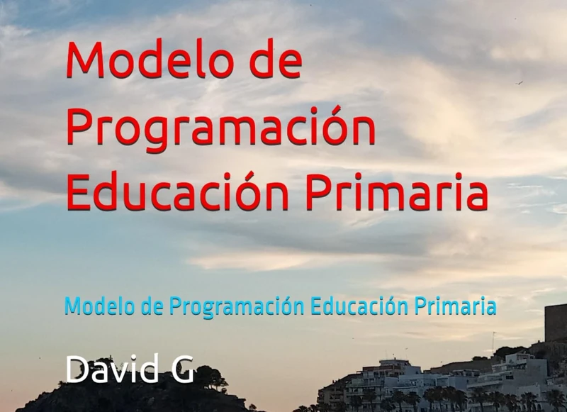 Modelo de Programación Educación Primaria: Modelo de Programación Educación Primaria