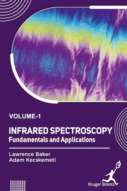 Infrared Spectroscopy: Fundamentals and Applications Vol 1