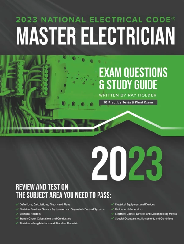 2023 California Master Electrician Exam Prep and Study Guide: 400+ Questions for Study on the 2023 National Electrical Code