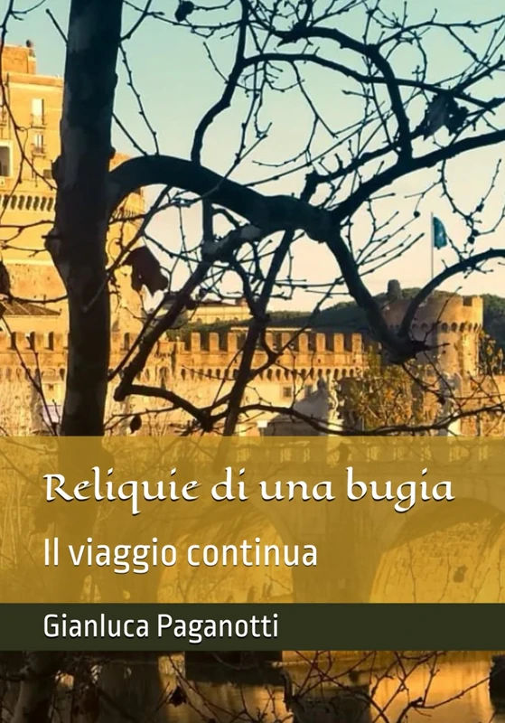 Reliquie di una bugia: Il viaggio continua - Image 1