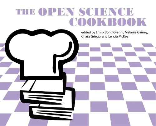 The Open Science Cookbook