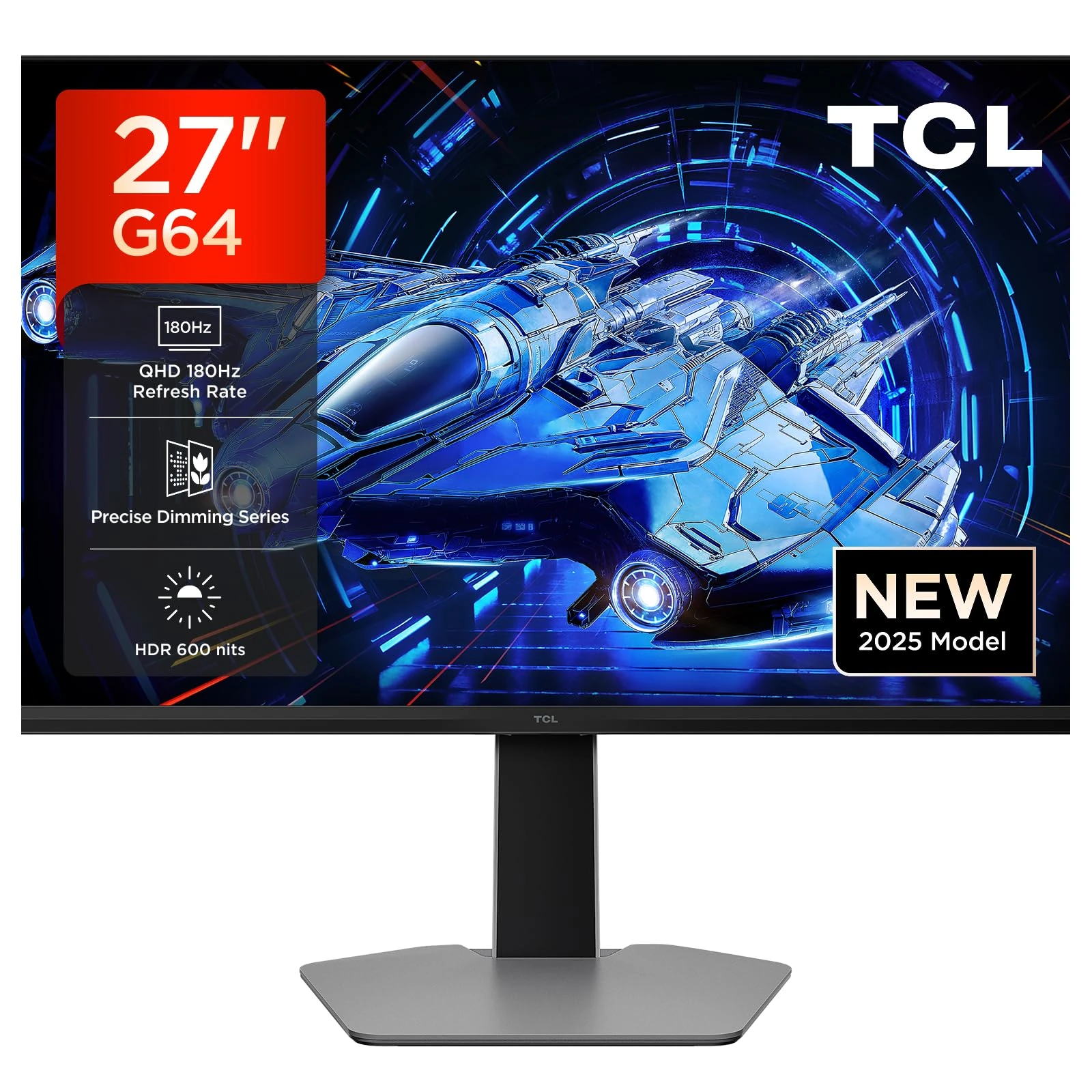 TCL 27G64 27” QD-Mini-LED Monitor, QHD resolution, 180Hz, Fast-HVA panel, HDR 600 nits, 1ms GTG response time, AMD Freesync, G-Sync compatible