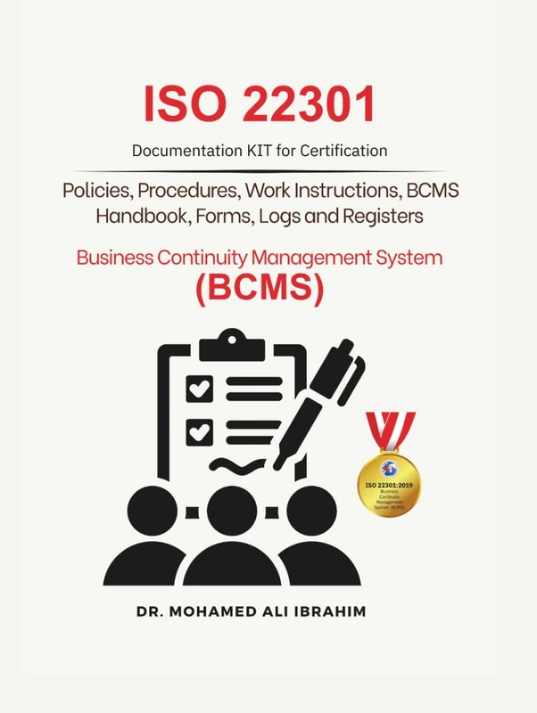 ISO 22301 Documentation KIT for Certification: Policies, Procedures, Work Instruction, BCMS Handbook, Forms, Logs and Registers