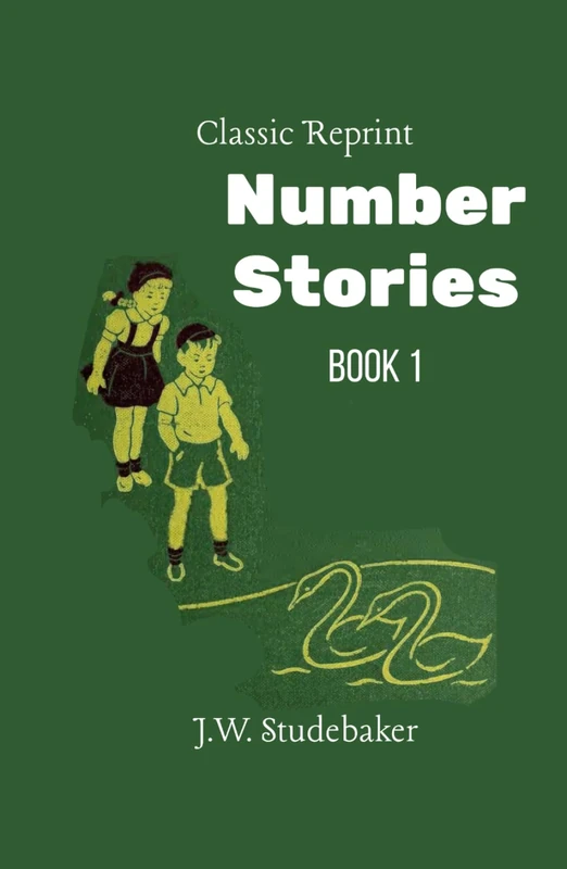 Number Stories: Book 1: The Classic Reprint
