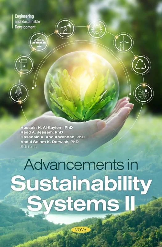 Advancements in Sustainability Systems II (Engineering and Sustainable Development)