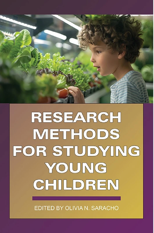 Research Methods for Studying Young Children (Contemporary Perspectives in Early Childhood Education)
