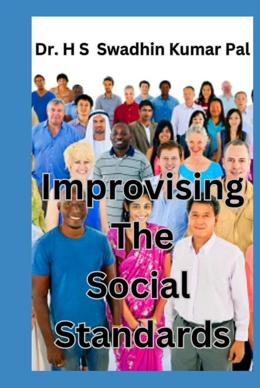 Improvising The Social Standards