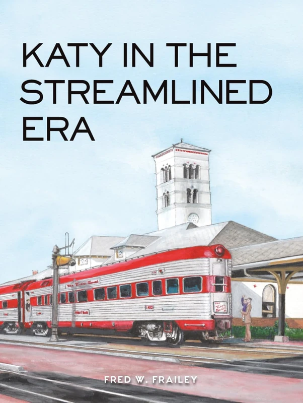 Katy in the Streamlined Era