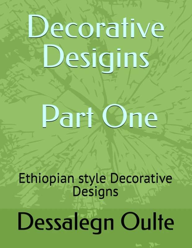 Decorative Designs part One: Ethiopian style Decorative Designs - Image 1