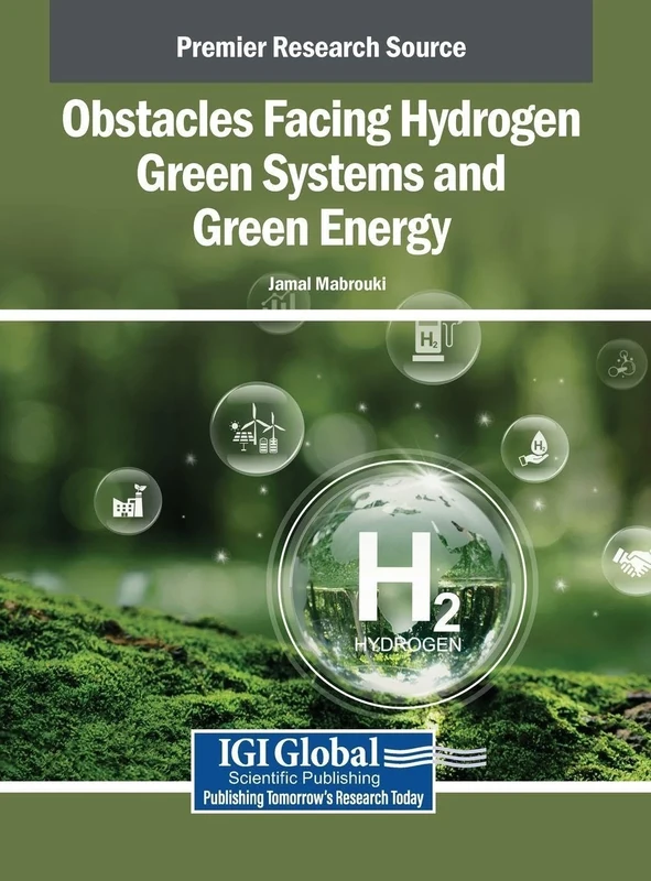 Obstacles Facing Hydrogen Green Systems and Green Energy