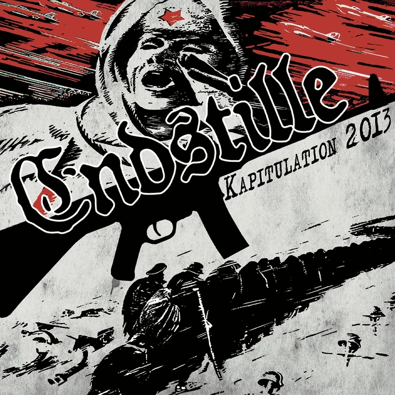 Endstille - Kapitulation 2013 [VINYL]