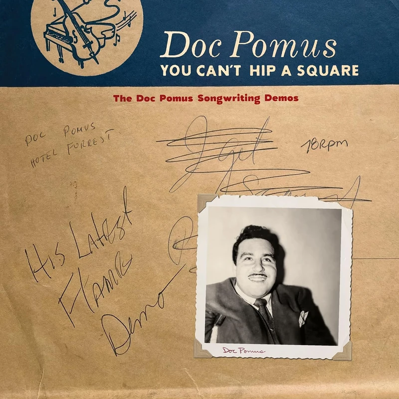 You Can't Hip A Square: The Doc Pomus Songwriting Demos - Image 1
