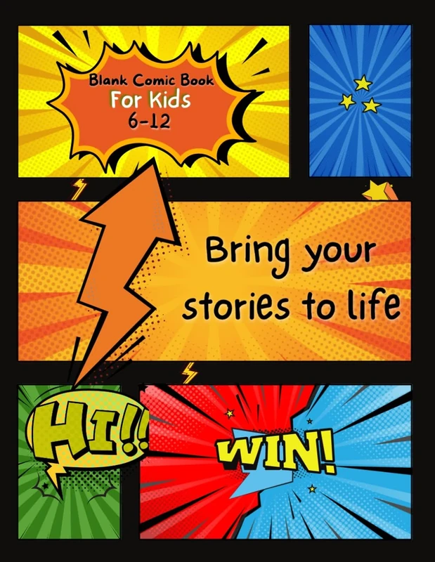 Blank Comic Book: for kids of ages 6-12: Notebook with Blank Comic Templates to Make Your Own Comics