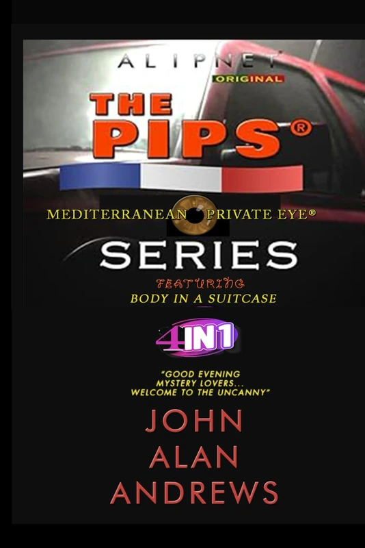 The Pips Series: 4 In One (Mediterranean Private Eye)