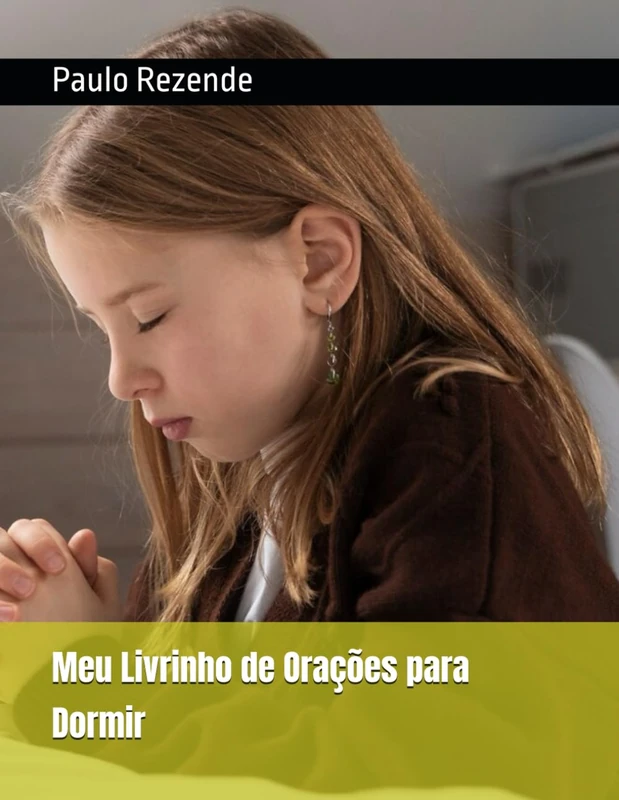Meu Livrinho de Orações para Dormir (Kids Pray)